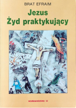 Jezus Żyd praktykujący