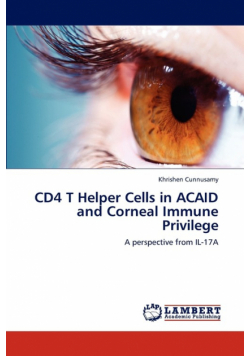 CD4 T Helper Cells in ACAID and Corneal Immune Privilege