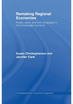 Remaking Regional Economies