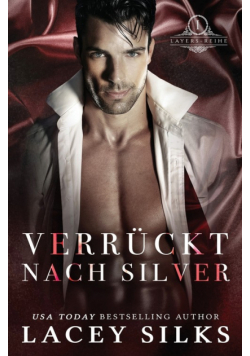 Verrückt nach Silver