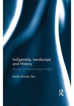 Indigeneity, Landscape and History