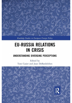 EU-Russia Relations in Crisis