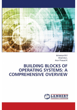 Building Blocks Of Operating Systems
