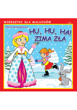 Hu, hu, ha! Zima zła