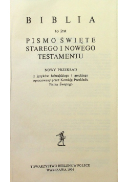 Pismo Święte to jest Pismo Święte Starego i Nowego Testamentu