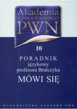 Akademia Języka Polskiego PWN t.10
