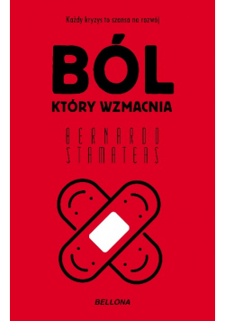 Ból, który wzmacnia