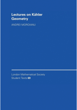 Lectures on Kahler Geometry