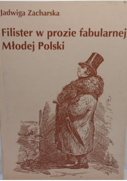 Filister w prozie fabularnej Młodej Polski
