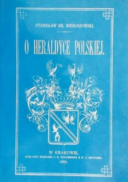 O Heraldyce Polskiej