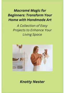 Macramé Magic for Beginners