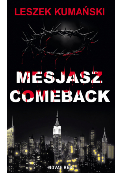 Mesjasz. Comeback