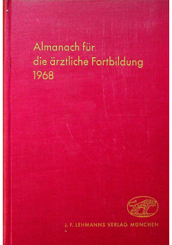 Almanach fur die arztliche Fortbildung 1968