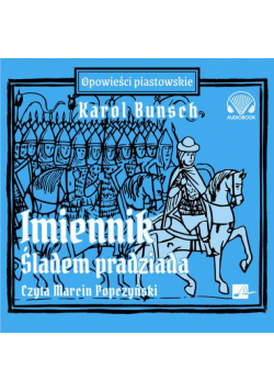 Imiennik – Śladem pradziada