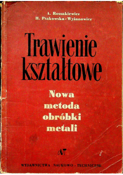 Trawienie kształtowe