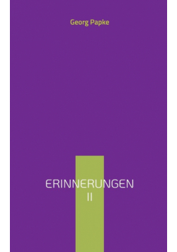 Erinnerungen II