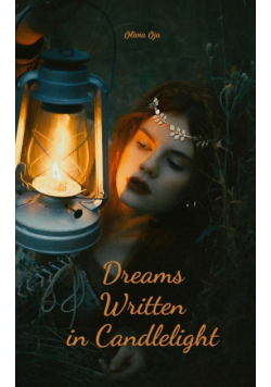Dreams Written in Candlelight
