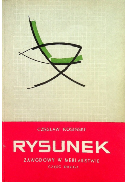 Rysunek zawodowy w meblarstwie Część 2