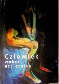 Człowiek wobec uzależnień
