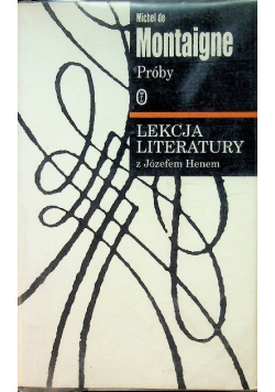Próby Lekcja literatury z Józefem Henem