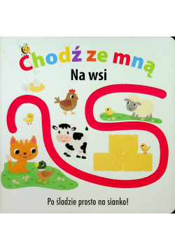 Chodź ze mną Na wsi