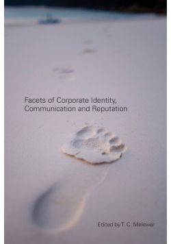 Facets of Corporate Identity, Communication and Reputation