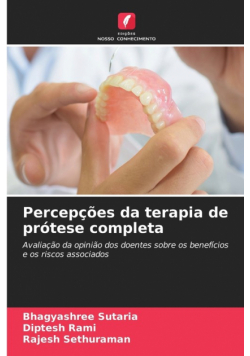Percepções da terapia de prótese completa