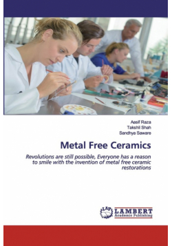 Metal Free Ceramics