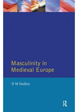 Masculinity in Medieval Europe