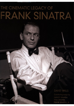 The Cinematic Legacy of Frank Sinatra