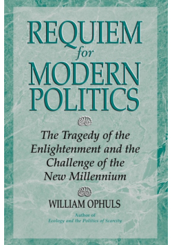 Requiem For Modern Politics