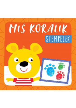 Miś Koralik. Stempelek