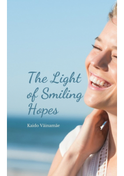 The Light of Smiling Hopes