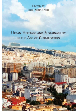 Urban Heritage and Sustainability in the Age of Globalisation