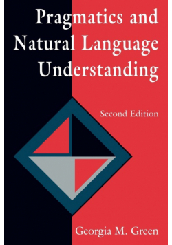 Pragmatics and Natural Language Understanding