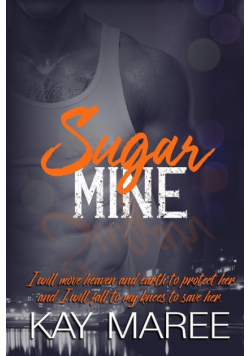 Sugar Mine