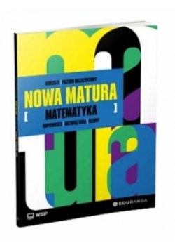 Nowa Matura Matematyka Arkusze maturalne ZR