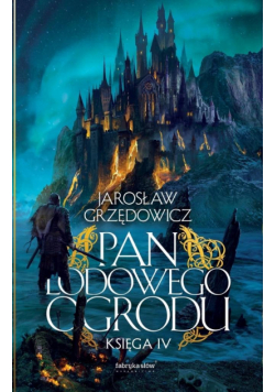 Pan Lodowego Ogrodu T.4