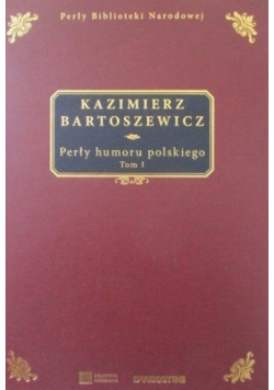Perły humoru polskiego Tom I