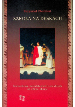 Szkoła na deskach