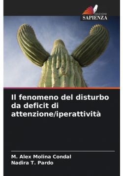 Il fenomeno del disturbo da deficit di attenzione/iperattività