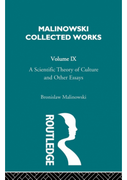 A Scientific Theory of Culture and Other Essays