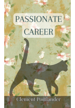 Passionate Career