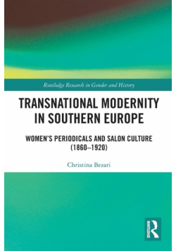 Transnational Modernity in Southern Europe
