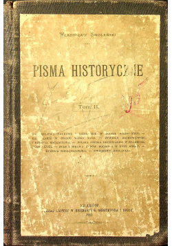 Pisma historyczne tom II 1901r