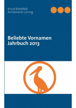 Beliebte Vornamen Jahrbuch 2013