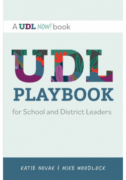 UDL Playbook for School and District Leaders