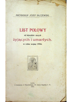 List polowy od bojowników naszych żyjących i umarłych 1916 r.