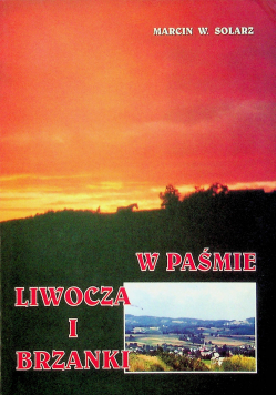 W paśmie liwocza i brzanki