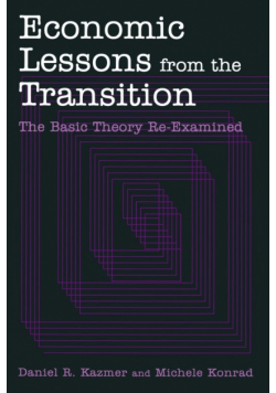 Economic Lessons from the Transition